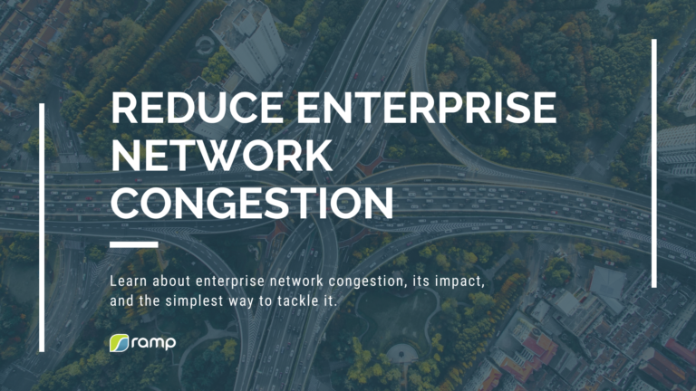 Ramp eCDN Reduce Network Congestion